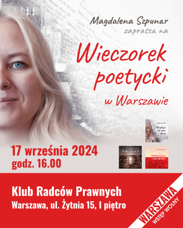 Magdalena Szpunar - Wieczorek poetycki: Warszawa, 2024-09-17