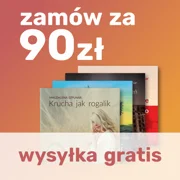 Zamów za min. 90zł - wysyłka gratis
